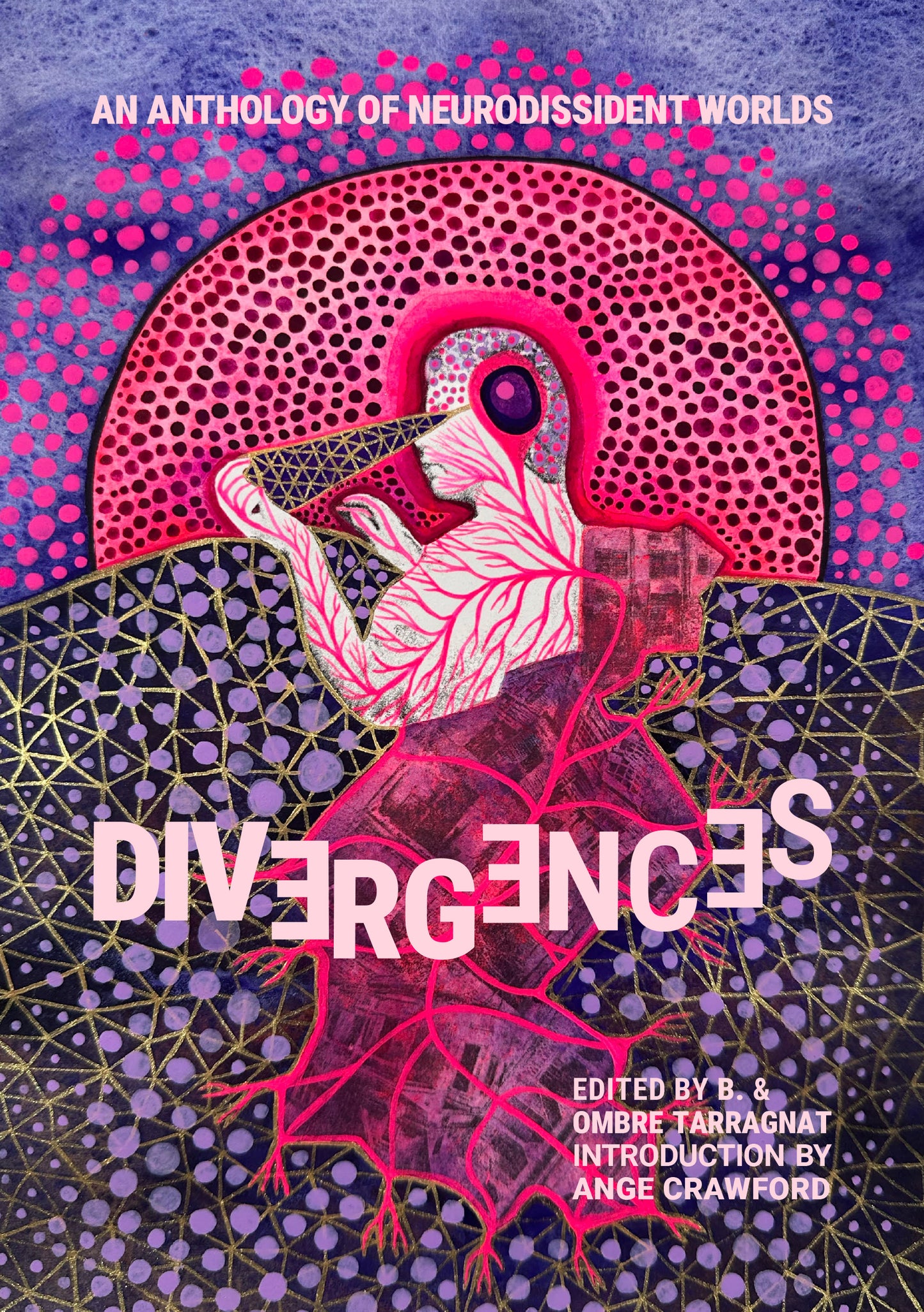 Divergences: An Anthology of Neurodissident Worlds